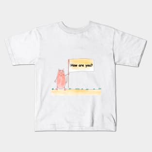 How are you? Cat is holding a banner with the inscription. Text message. Watercolor, humorous funny design. Kids T-Shirt